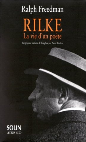 RILKE, LA VIE D'UN POETE, de Ralph Freedman | portada del libro