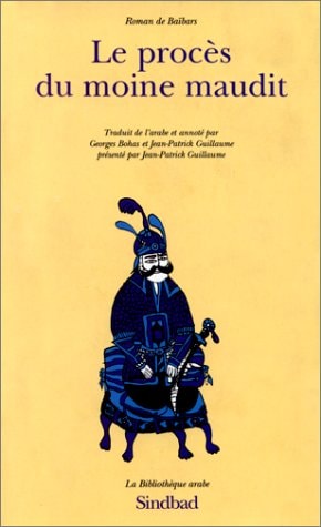 ROMAN DE BAIBARS T10- LE PROCES DU MOINE MAUDIT, de Anonyme | portada del libro