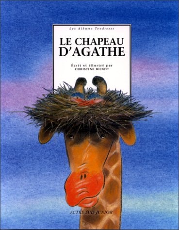 LE CHAPEAU D'AGATHE, de Christine Wendt | portada del libro