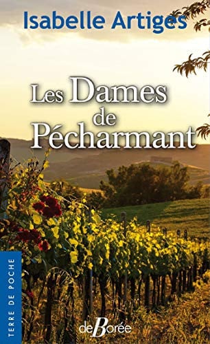 LES DAMES DE PECHARMANT, de ARTIGES ISABELL | portada del libro