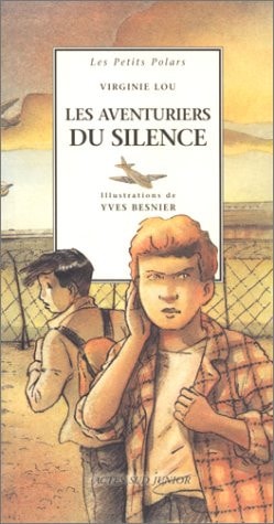 LES AVENTURIERS DU SILENCE, de Virginie Lou | portada del libro
