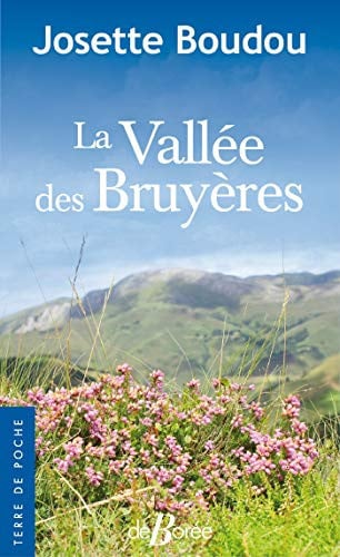 LA VALLEE DES BRUYERES, de BOUDOU JOSETTE | portada del libro