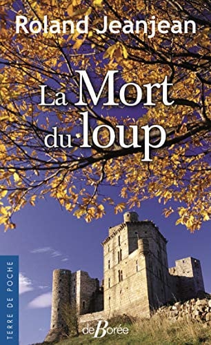LA MORT DU LOUP, de JEANJEAN ROLAND | portada del libro
