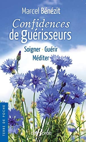 CONFIDENCES DE GUERISSEURS, de BENEZIT MARCEL | portada del libro