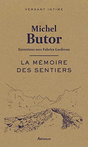 LA MEMOIRE DES SENTIERS, de Michel Butor | portada del libro