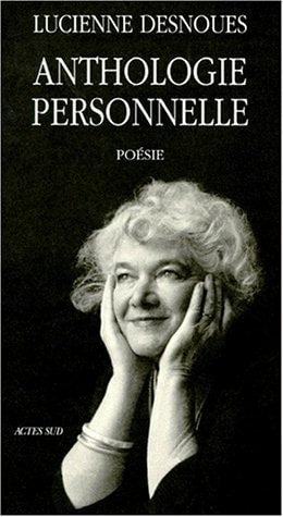 ANTHOLOGIE PERSONNELLE 1947-1997, de Lucienne Desnoues | portada del libro