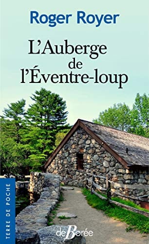 L'AUBERGE DE L'EVENTRE-LOUP, de ROYER ROGER | portada del libro