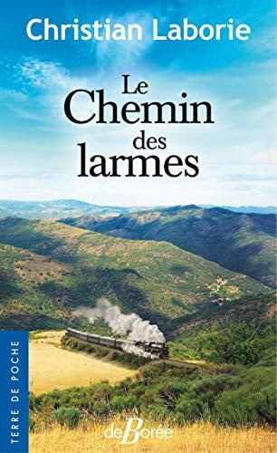 LE CHEMIN DES LARMES, de LABORIE CHRISTI | portada del libro