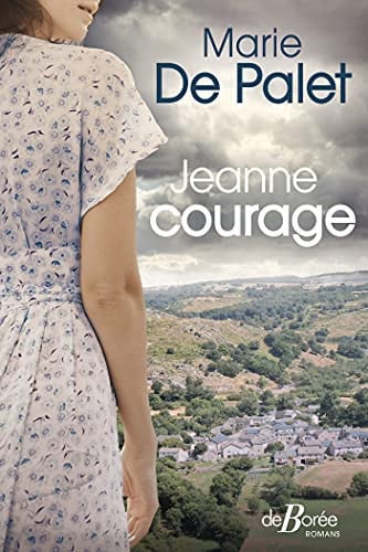 JEANNE COURAGE, de DE PALET MARIE | portada del libro