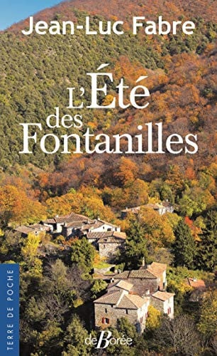 L'ETE DES FONTANILLES, de FABRE JEAN-LUC | portada del libro