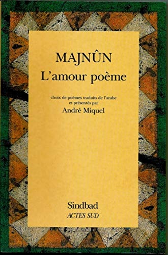L'AMOUR POEME, de Majnûn | portada del libro