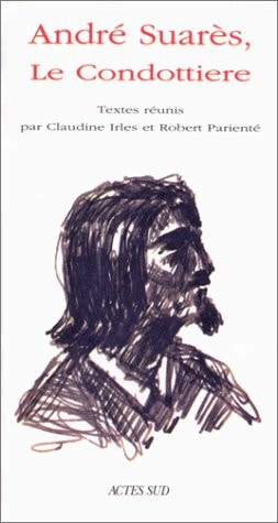 ANDRE SUARES LE CONDOTTIERE, de Collectif | portada del libro