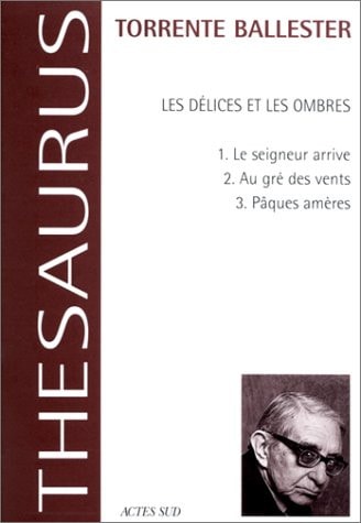 LES DELICES ET LES OMBRES, de Gonzalo Torrente Ballester | portada del libro