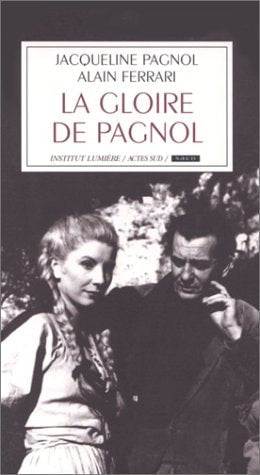 LA GLOIRE DE PAGNOL, de Ferrari | portada del libro