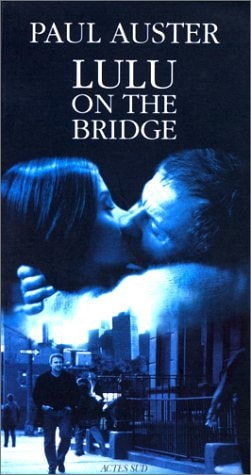 LULU ON THE BRIDGE, de Paul Auster | portada del libro