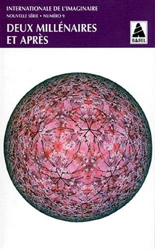 INTERNATIONALE DE L'IMAGINAIRE N 9. DEUX MILLENAIRES ET APRE, de Collectif | portada del libro