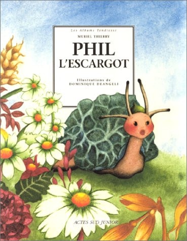 PHIL L'ESCARGOT, de Muriel Thierry | portada del libro