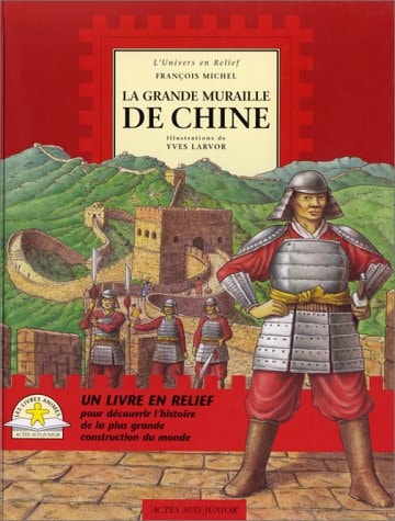 LA GRANDE MURAILLE DE CHINE, de François Michel | portada del libro