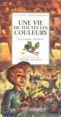 UNE VIE DE TOUTES LES COULEURS, de Jeanine Teisson | portada del libro