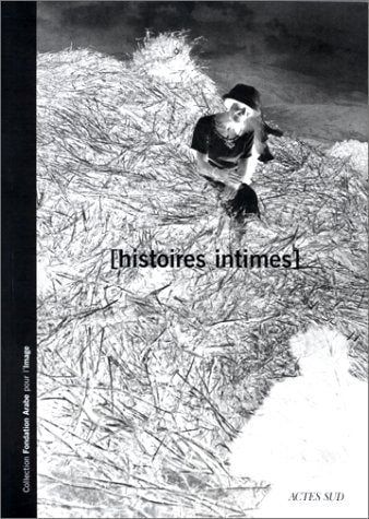 HISTOIRES INTIMES, de Fondation arabe pour l'image | portada del libro