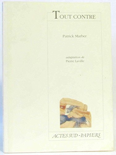 TOUT CONTRE, de Patrick Marber | portada del libro