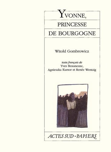 YVONNE PRINCESSE DE BOURGOGNE, de Gombrowicz | portada del libro