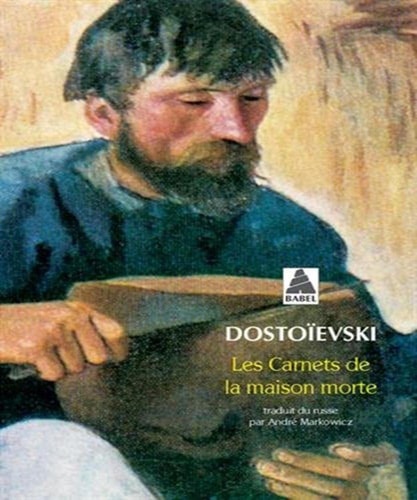 LES CARNETS DE LA MAISON MORTE, de Dostoïevski | portada del libro