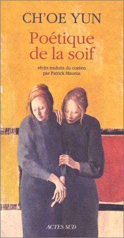 POETIQUE DE LA SOIF, de Yun Ch'oe | portada del libro