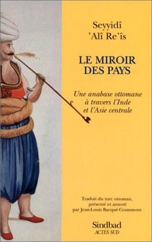 LE MIROIR DES PAYS, de Seydî Ali Reis | portada del libro