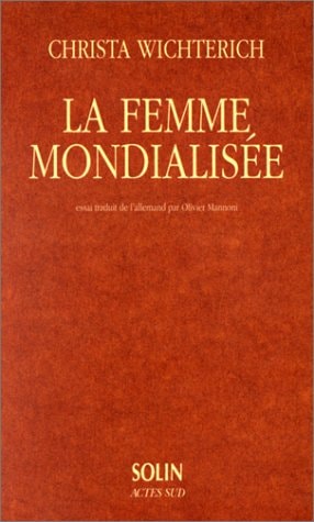 LA FEMME MONDIALISEE, de Christa Wichterich | portada del libro