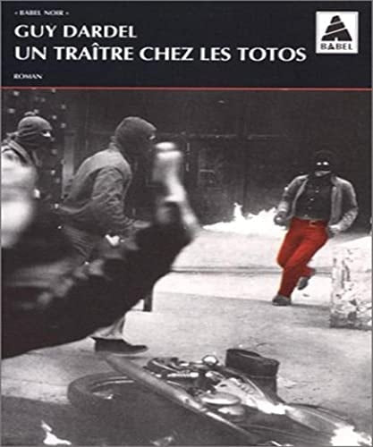 UN TRAITRE CHEZ LES TOTOS, de Guy Dardel | portada del libro