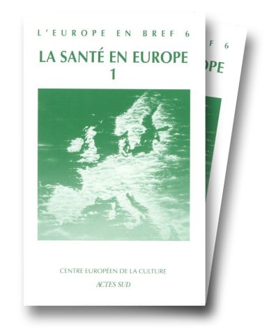 COFFRET EUROPE EN BREF Nø6 LA SANTE EN EUROPE 4VOLS, de Collectif | portada del libro