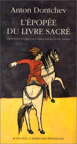 L'EPOPEE DU LIVRE SACRE, de Anton Dontchev | portada del libro