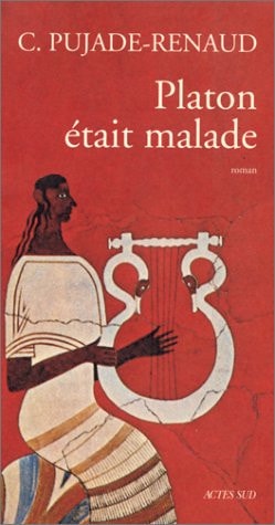 PLATON ETAIT MALADE, de Pujade-renaud | portada del libro