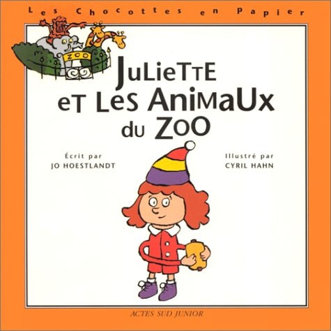 JULIETTE ET LES ANIMAUX DU ZOO, de Jo Hoestlandt | portada del libro