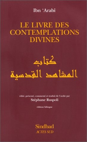LE LIVRE DES CONTEMPLATIONS DIVINES, de Ibn 'arabî | portada del libro
