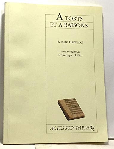 A TORTS ET A RAISONS, de Ronald Harwood | portada del libro