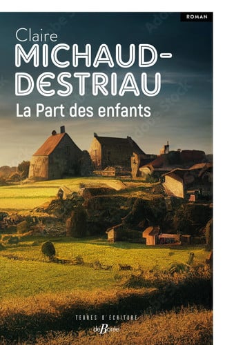 LA PART DES ENFANTS, de MICHAUD-DESTRIA | portada del libro