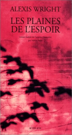 LES PLAINES DE LESPOIR, de Alexis Wright | portada del libro