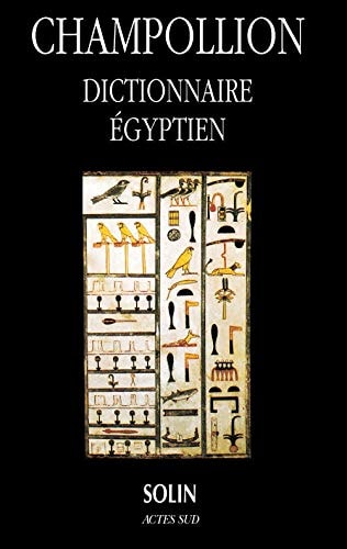 DICTIONNAIRE EGYPTIEN EN ECRITURE HIEROGLYPHIQUE, de Champollion | portada del libro