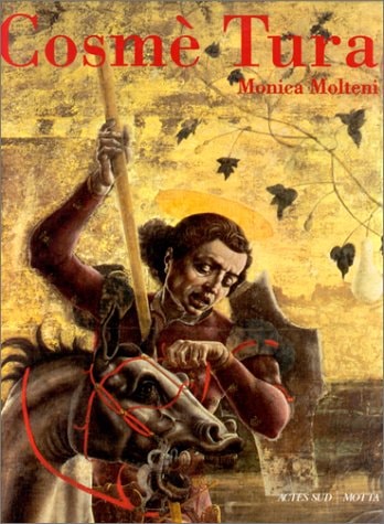 COSME TURA, de Monica Molteni | portada del libro
