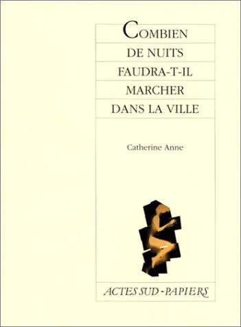 OMBIEN DE NUITS FAUDRA-T-IL MARCH (ECB), de Catherine Anne | portada del libro