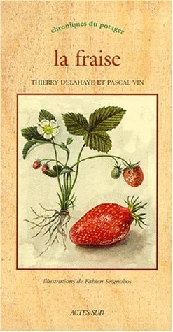 LA FRAISE, de Thierry Delahaye | portada del libro