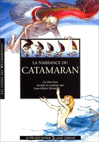 LA NAISSANCE DU CATAMARAN, de Jean-Olivier Héron | portada del libro
