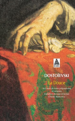 LA DOUCE, de Fedor Mikhaïlovitch Dostoïevski | portada del libro
