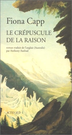 LE CREPUSCULE DE LA RAISON, de Fiona Capp | portada del libro