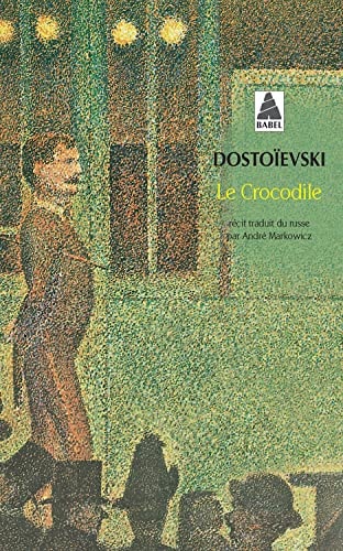 LE CROCODILE, de Fedor Mikhailovitch Dostoïevski | portada del libro