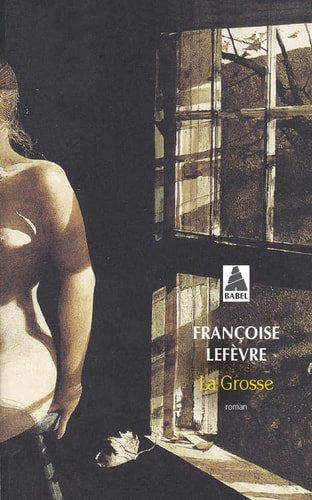 LA GROSSE, de Françoise Lefèvre | portada del libro