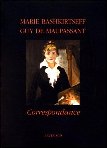 CORRESPONDANCE AVEC MARIE BASHKIRTSEFF, de Bashkirtseff | portada del libro