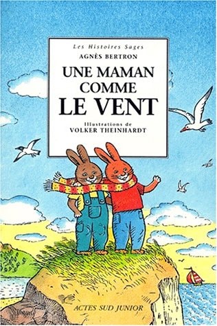 UNE MAMAN COMME LE VENT, de Agnès Bertron-Martin | portada del libro